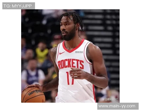 泰特坚定表态愿意留在火箭队竭尽所能满足球队需求